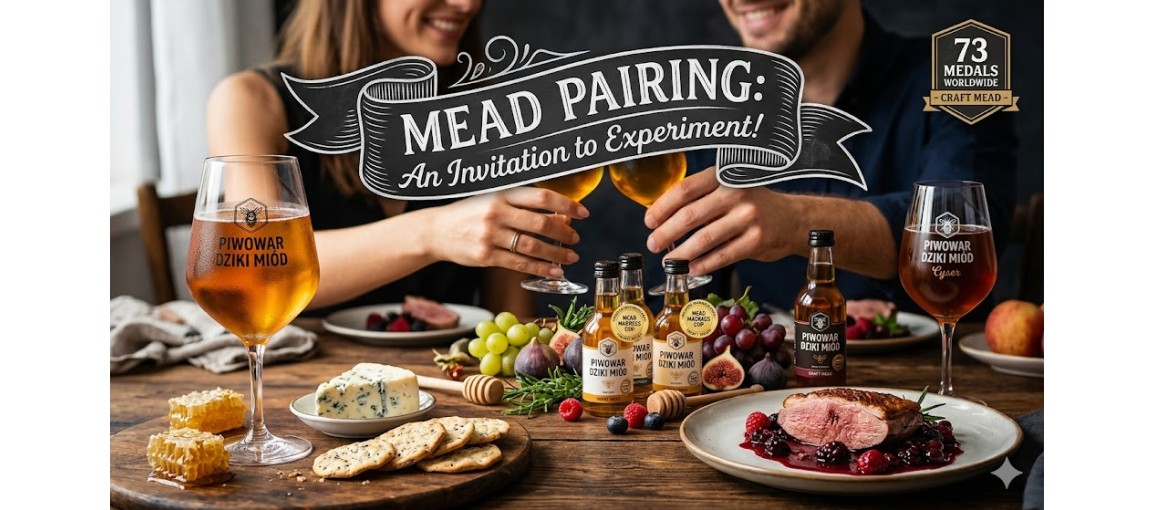 Miodosytnia Piwowar Z czym podawać miody pitne? Mead Pairing 